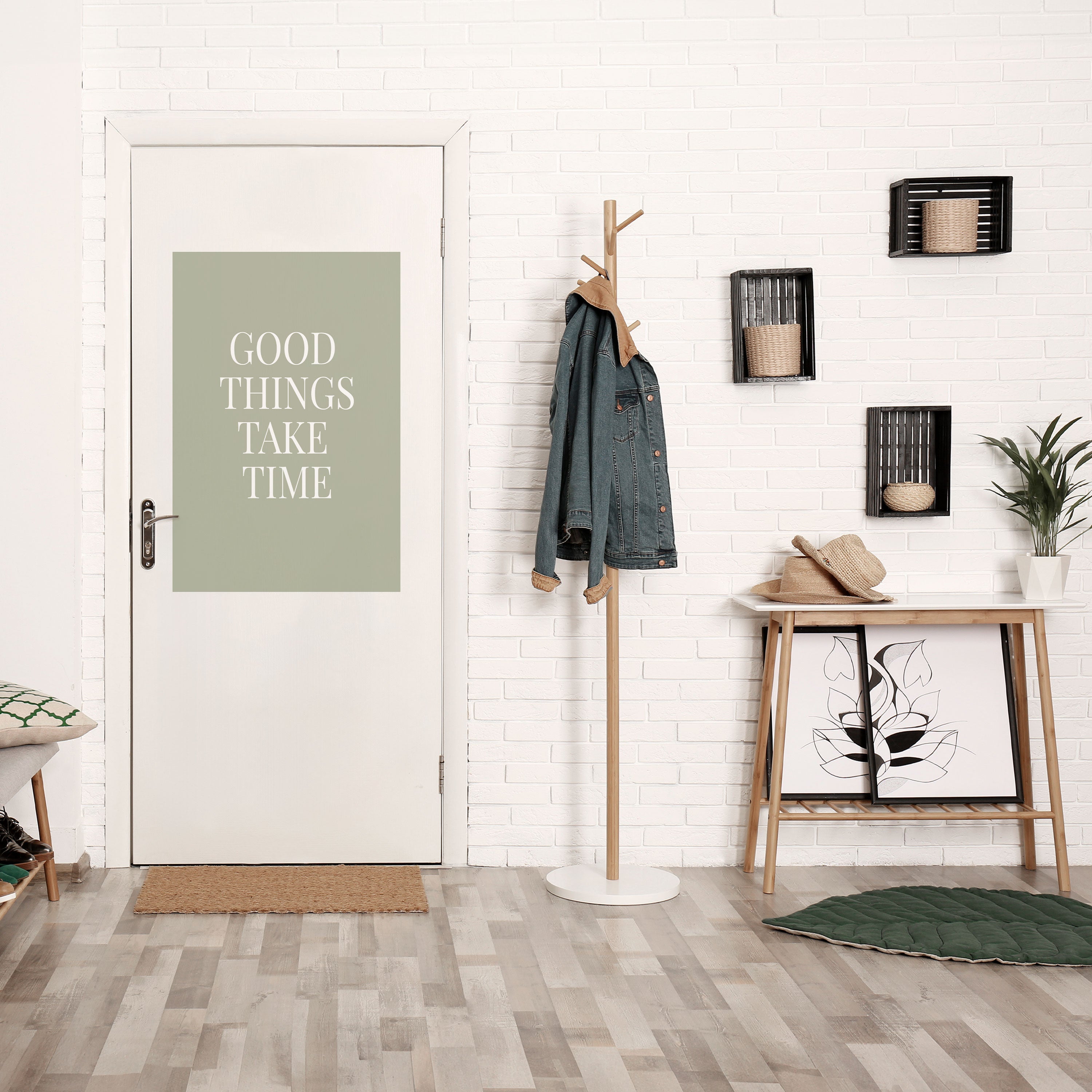 LES BONNES CHOSES PRENNENT DU TEMPS Affiche verticale autocollante