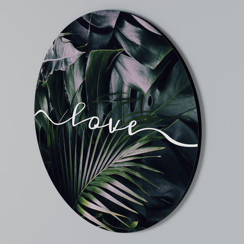 LOVE IN LEAVES Round Wall Art