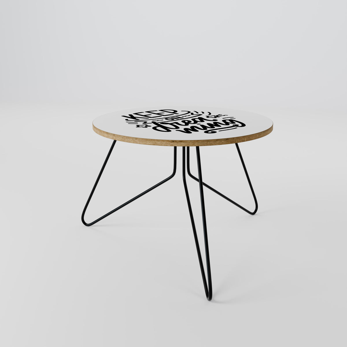 KEEP ON DREAMING Coffee Table