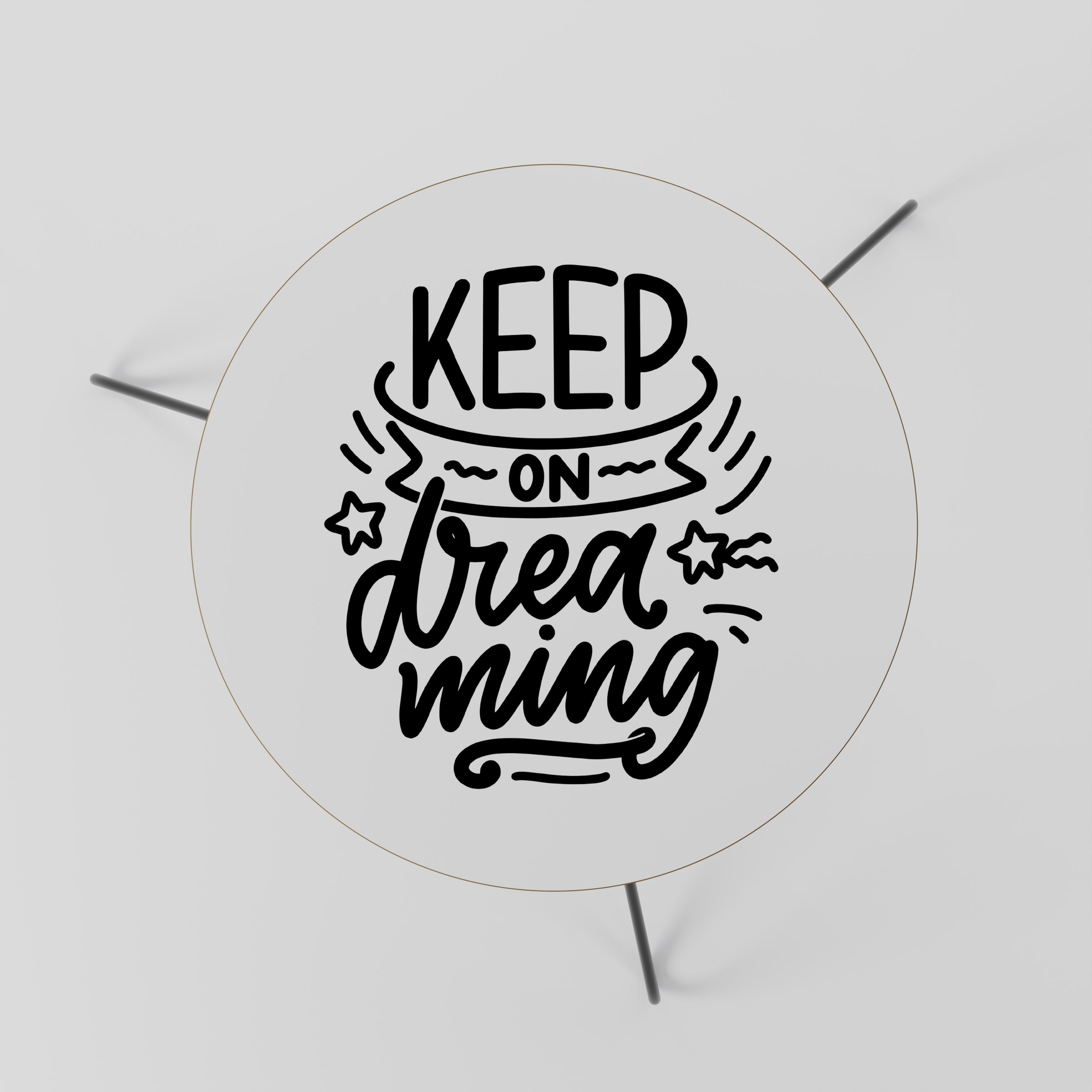 Table basse KEEP ON DREAMING 60