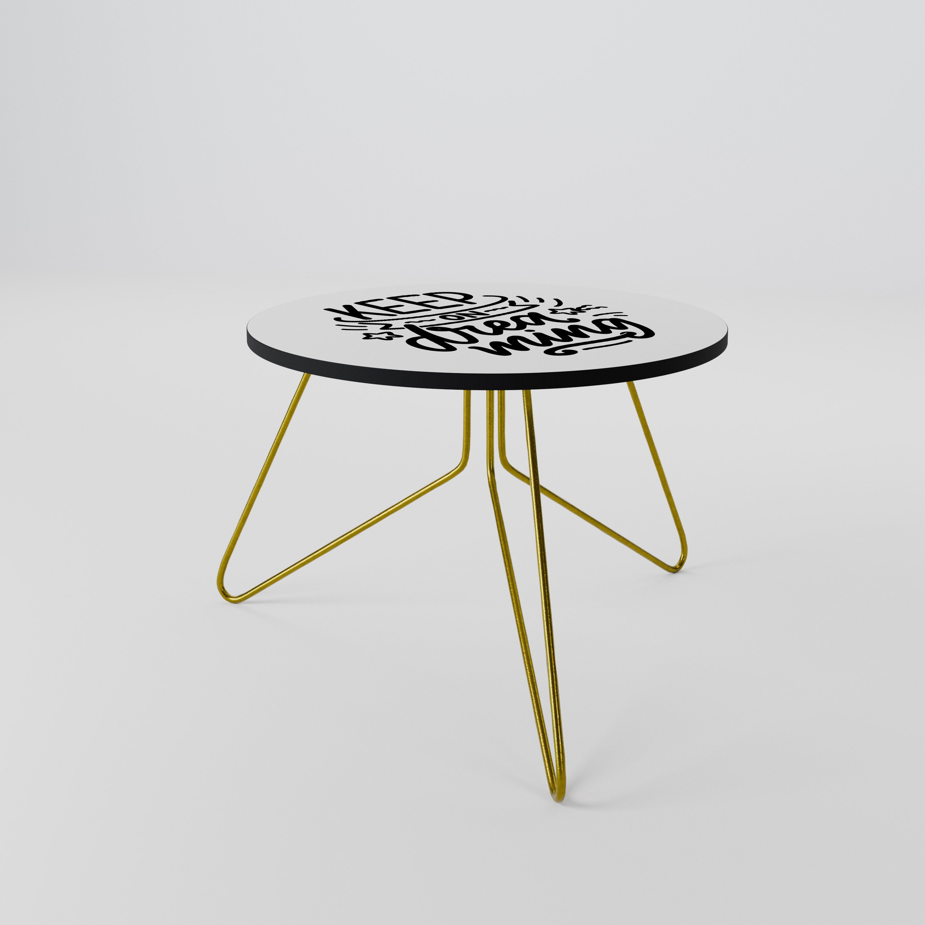 Table basse KEEP ON DREAMING 60