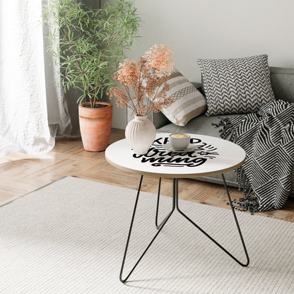 KEEP ON DREAMING Coffee Table