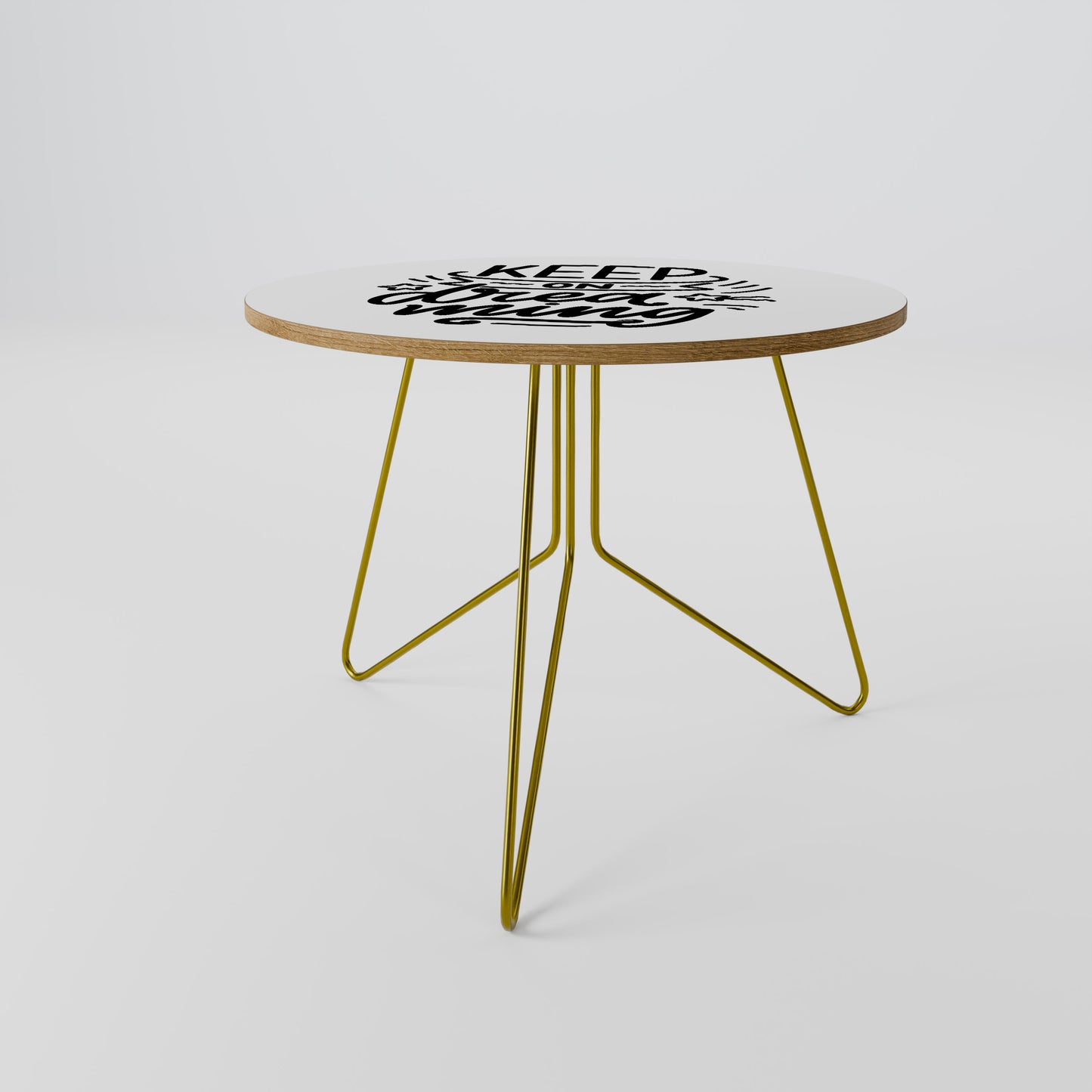 KEEP ON DREAMING Coffee Table