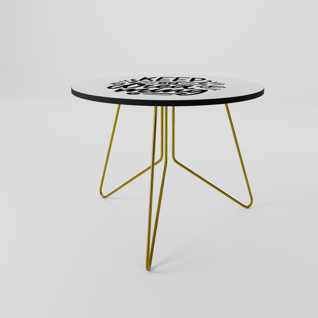 KEEP ON DREAMING Coffee Table 69