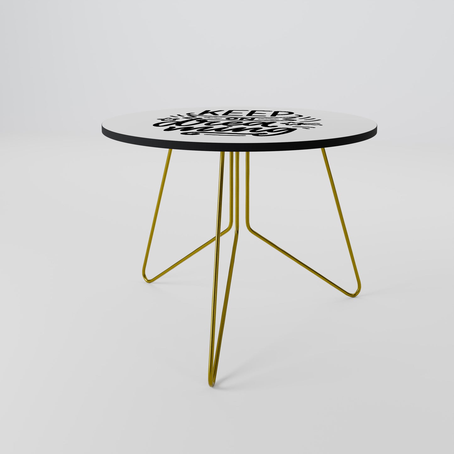 KEEP ON DREAMING Coffee Table