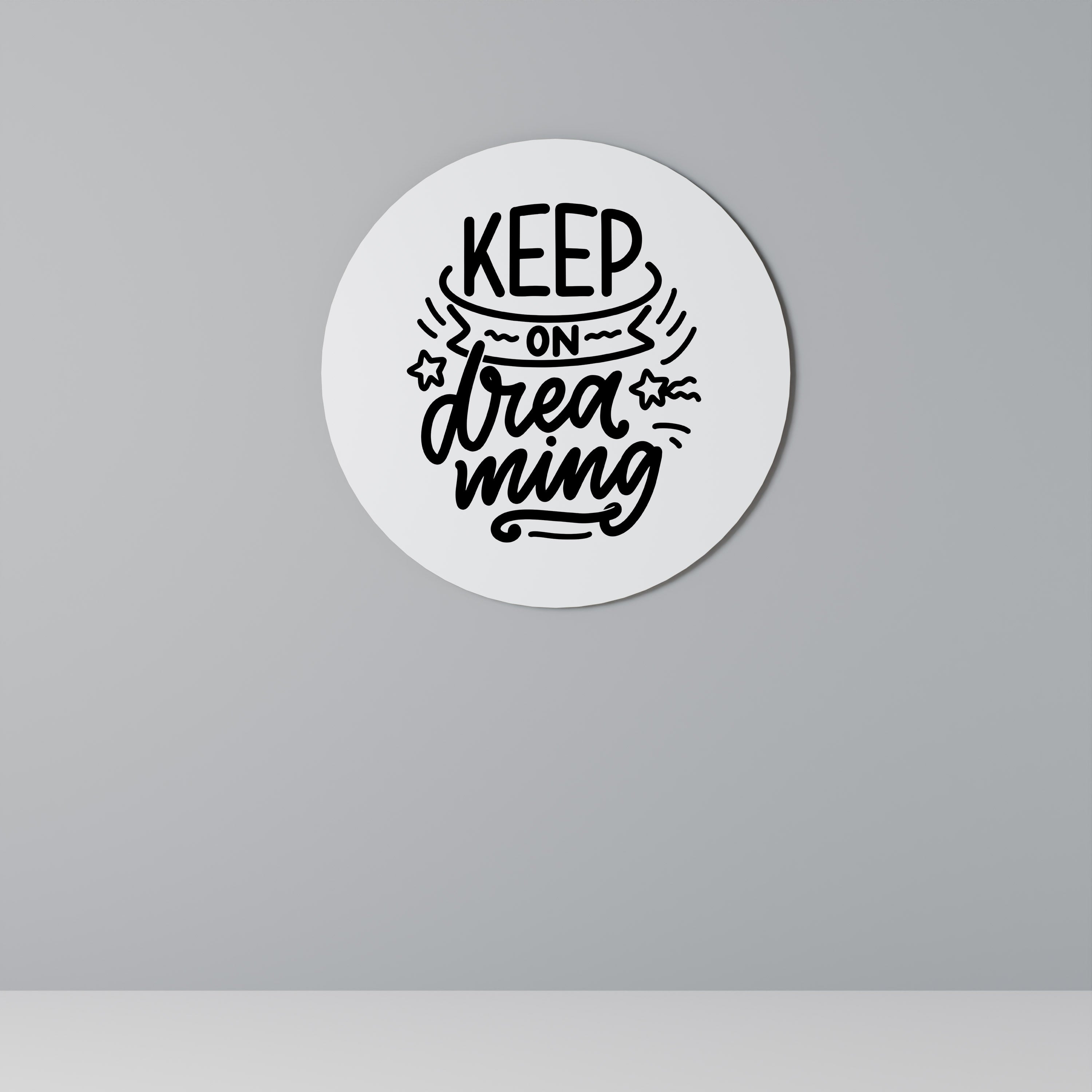 CONTINUEZ À RÊVER Art mural rond