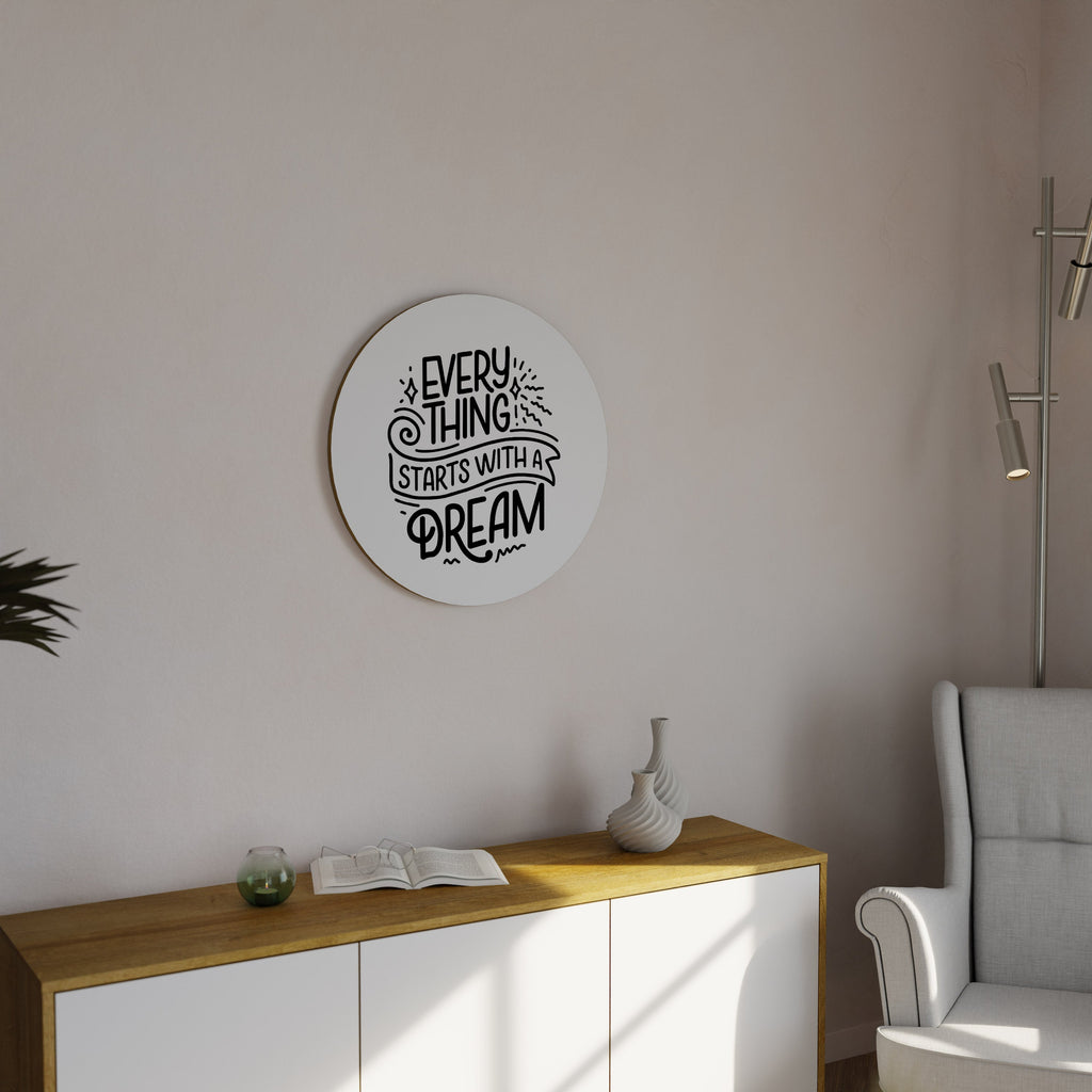 TOUT COMMENCE PAR UN RÊVE Art mural rond