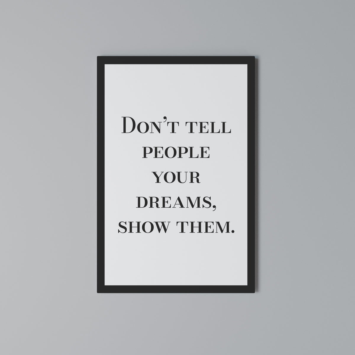 DREAMS IN ACTION Vertical Canvas Print