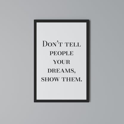 DREAMS IN ACTION Vertical Canvas Print