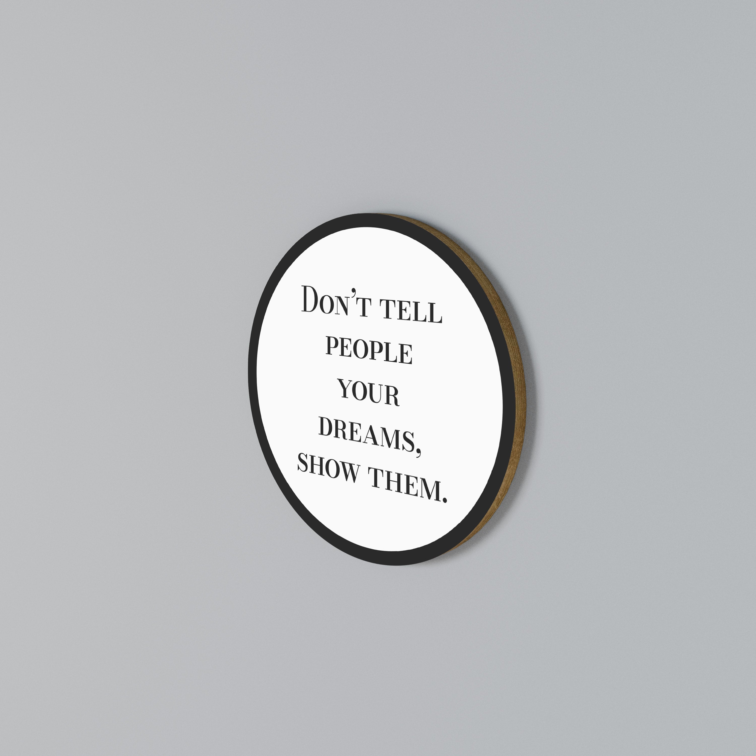 DREAMS IN ACTION Round Wall Art