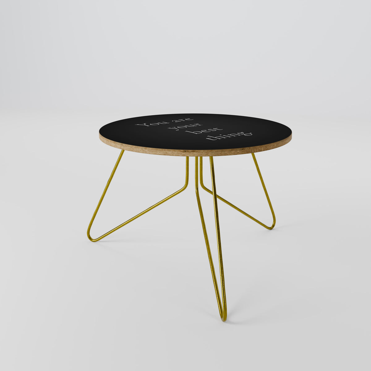 YOU ARE YOUR BEST THING Coffee Table