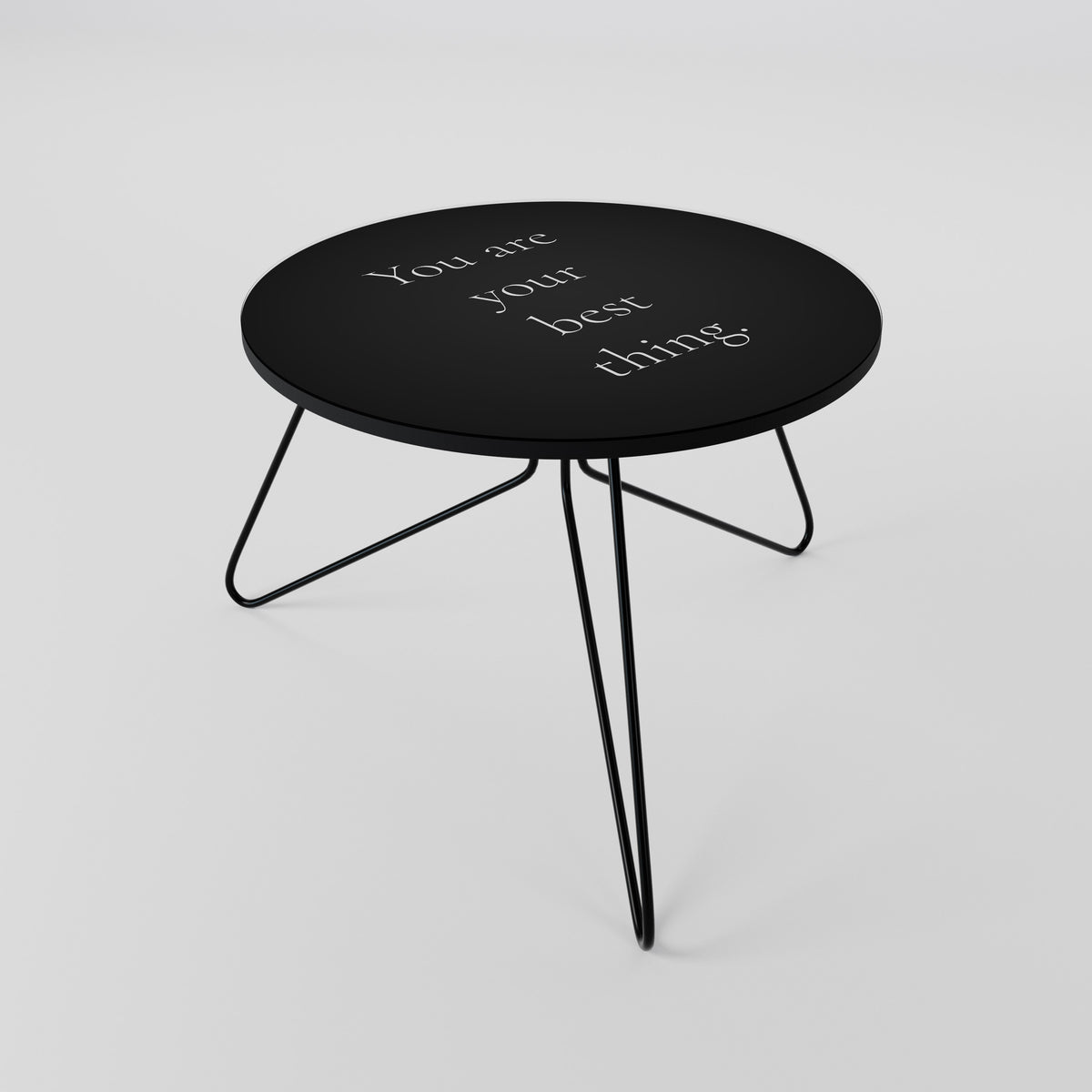 YOU ARE YOUR BEST THING Coffee Table