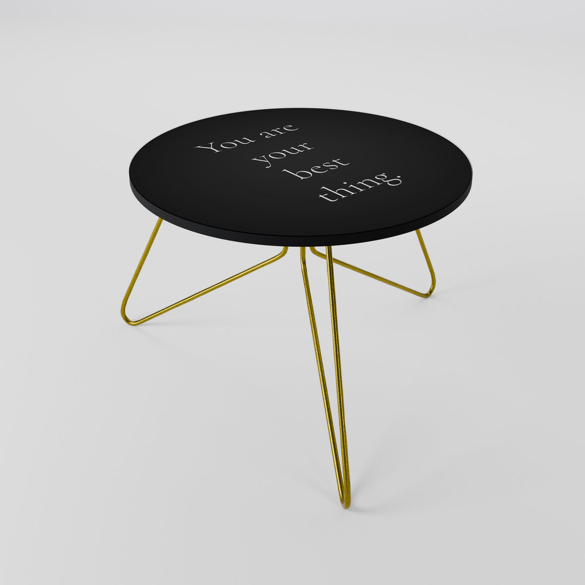 YOU ARE YOUR BEST THING Coffee Table