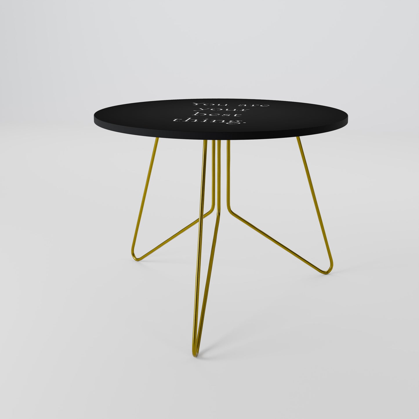 YOU ARE YOUR BEST THING Coffee Table