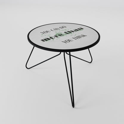 BELIEVE AND ACHIEVE Coffee Table