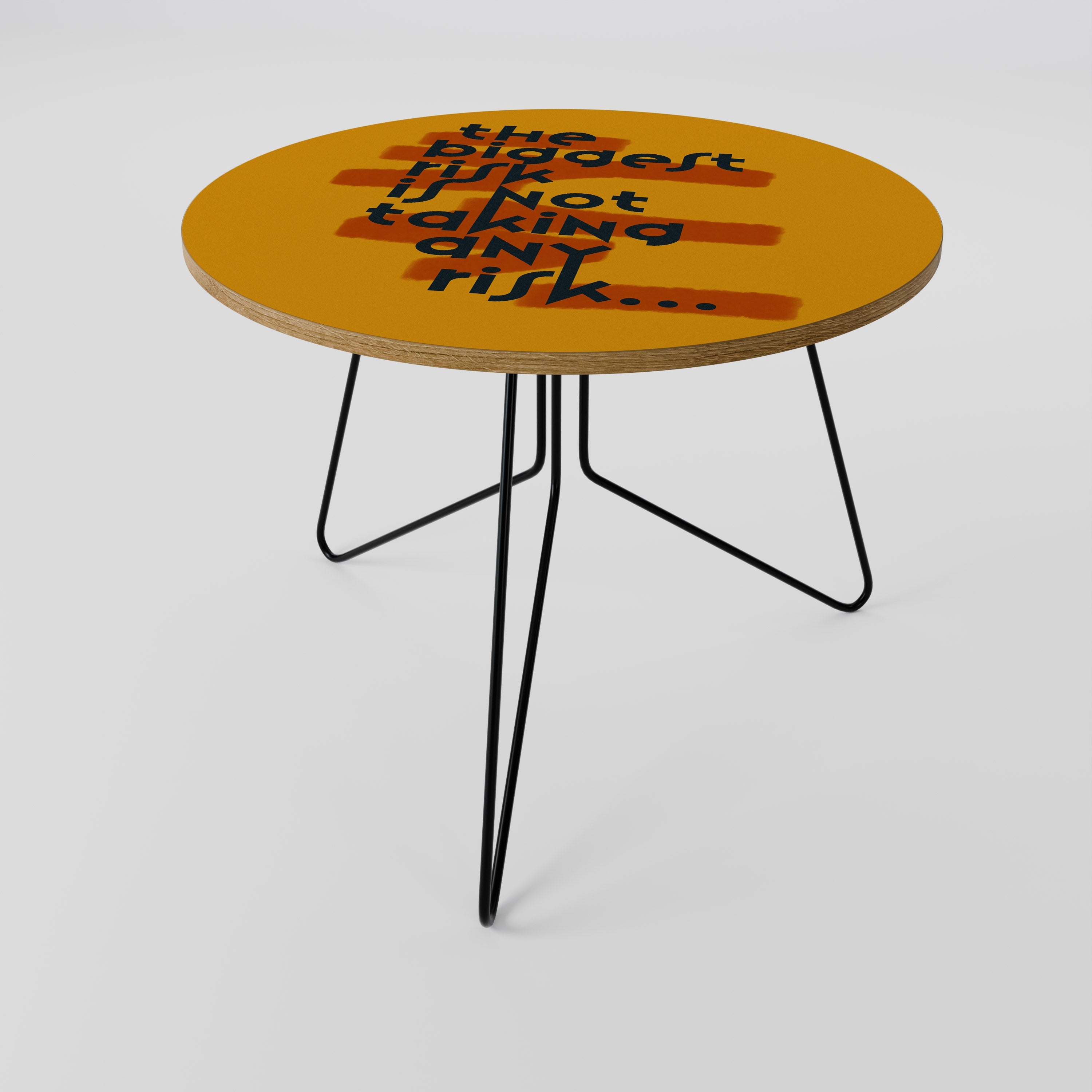 Table basse THE BIGGEST RISK 69