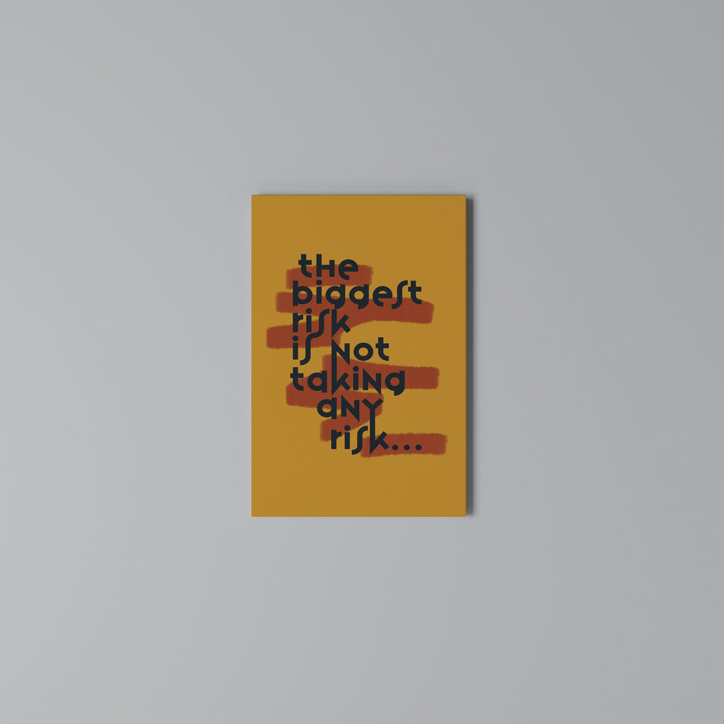 THE BIGGEST RISK Vertical Canvas Print