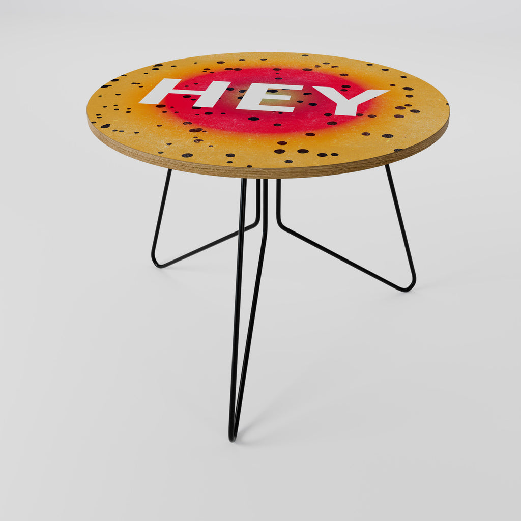 HEY THERE Coffee Table