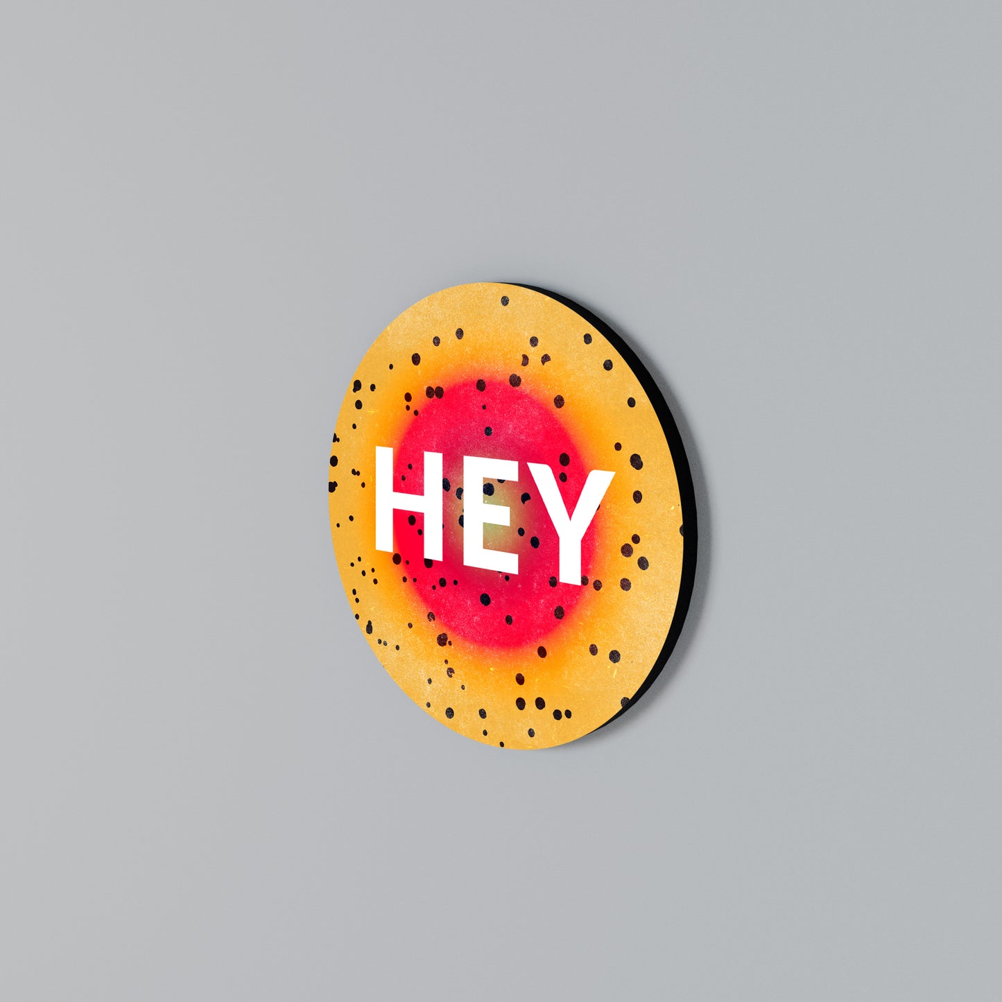 HEY THERE Round Wall Art