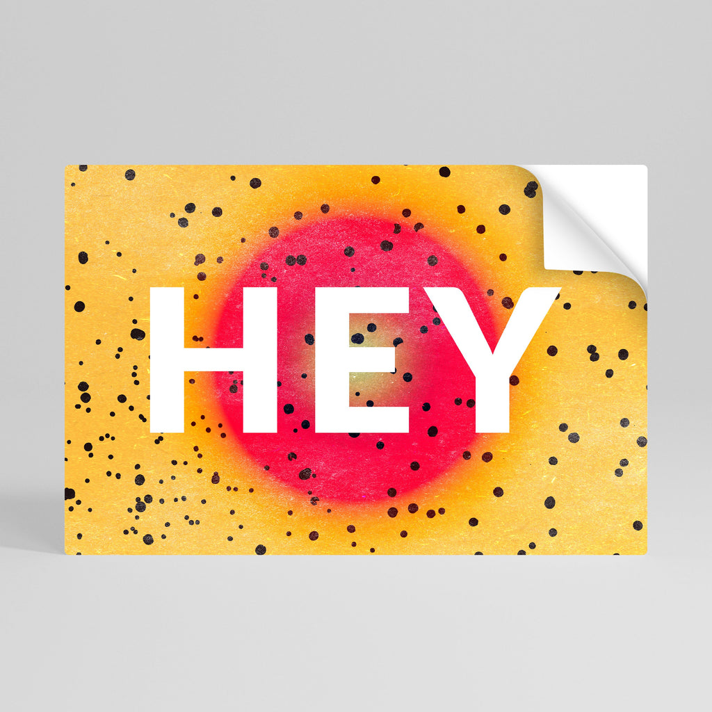 Affiche horizontale autocollante « HEY THERE »