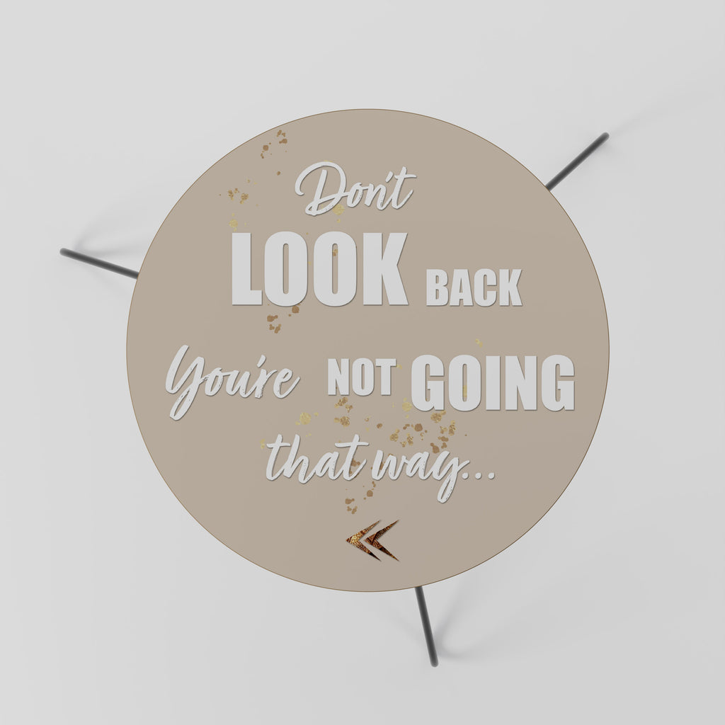 AVANCEZ AVEC COURAGE Table basse 60