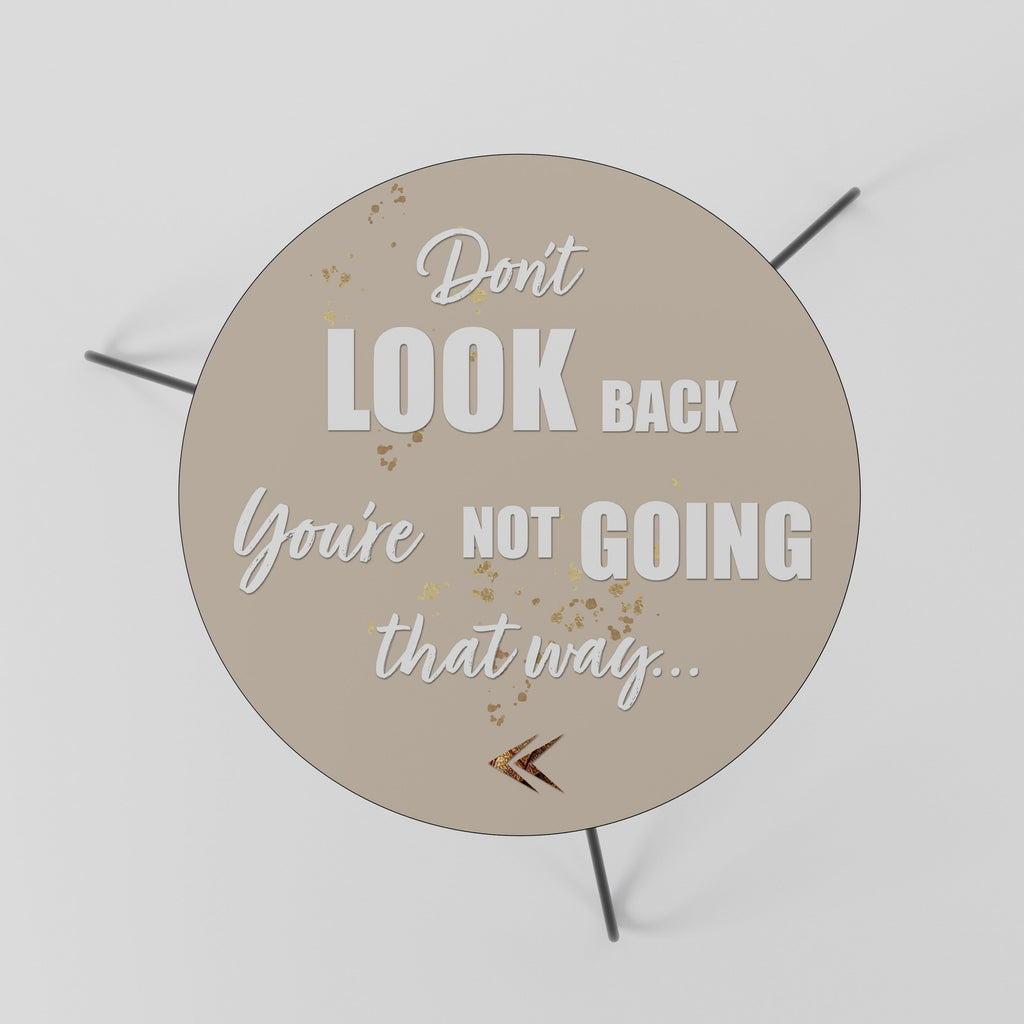 AVANCEZ AVEC COURAGE Table basse 60