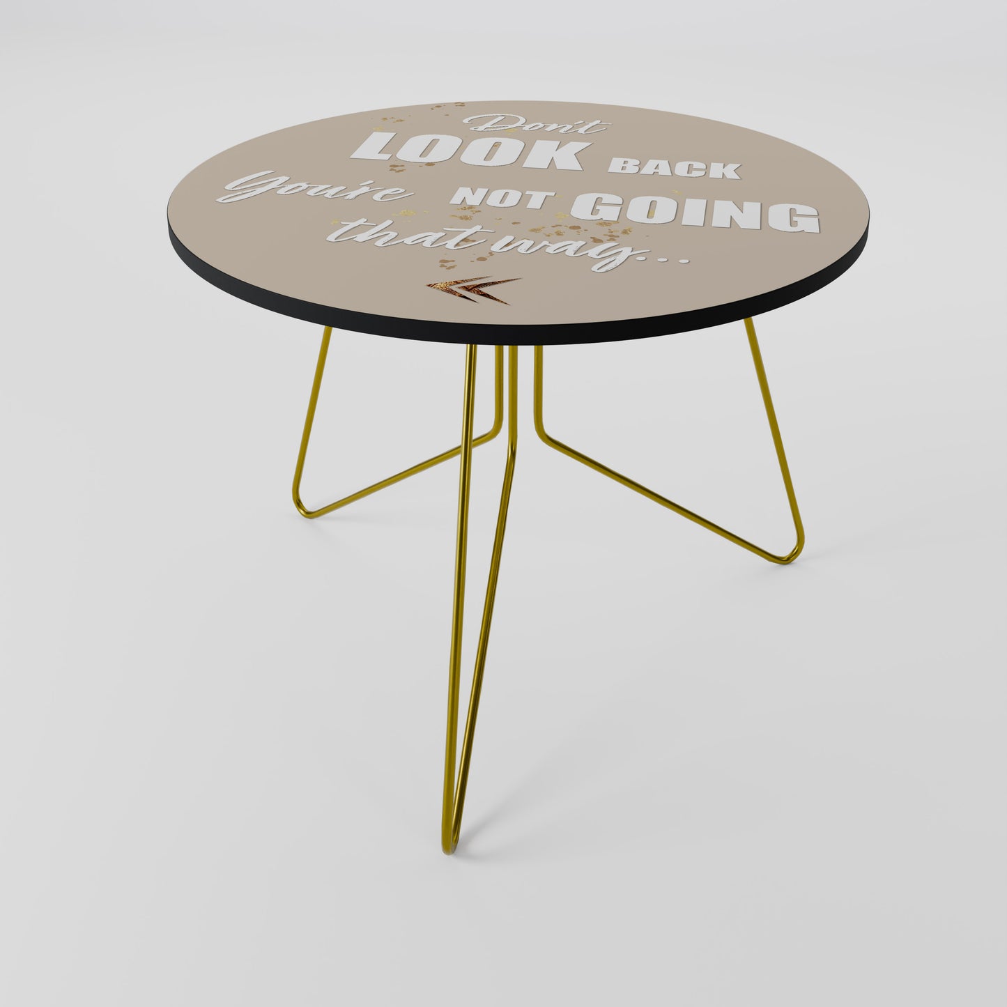 MOVE FORWARD BRAVELY Coffee Table