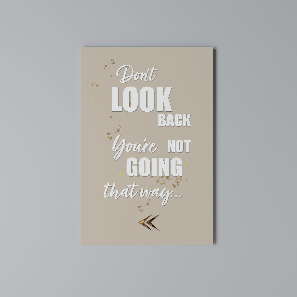 MOVE FORWARD BRAVELY Vertical Canvas Print