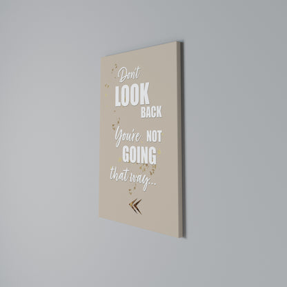 MOVE FORWARD BRAVELY Vertical Canvas Print