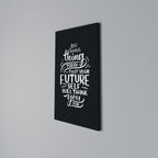 DO SOMETHING TODAY Vertical Canvas Print