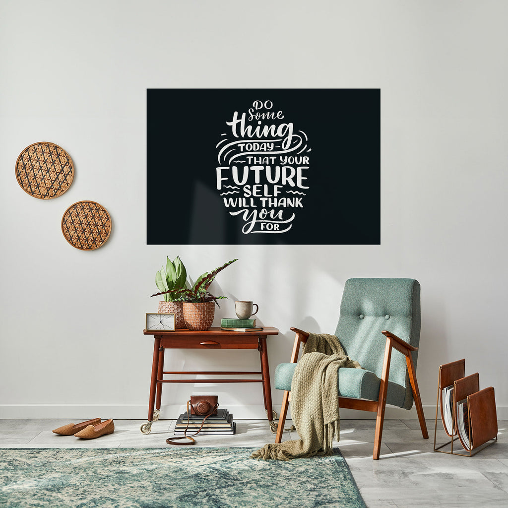 Affiche horizontale autocollante FAITES QUELQUE CHOSE AUJOURD'HUI