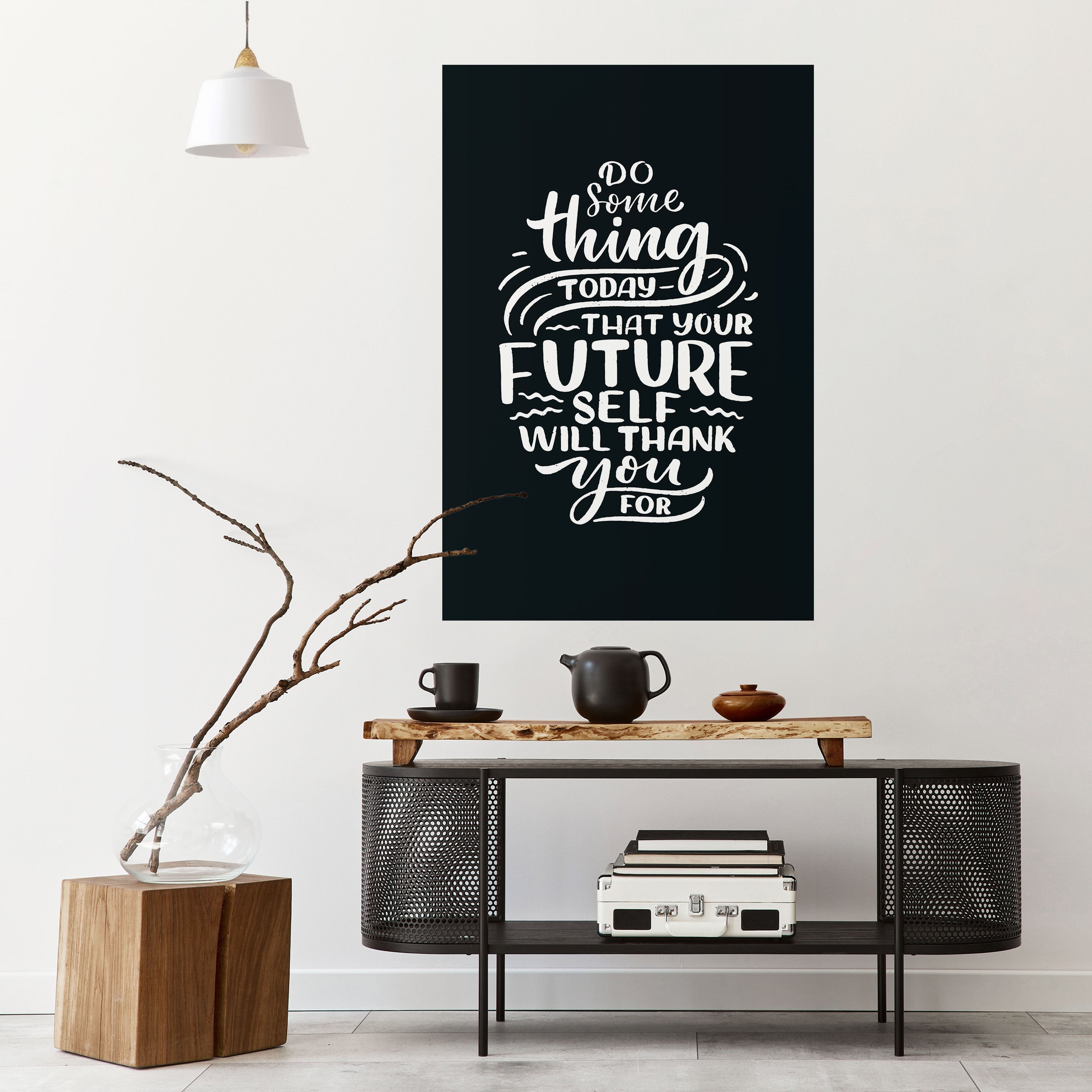 Affiche verticale autocollante FAITES QUELQUE CHOSE AUJOURD'HUI