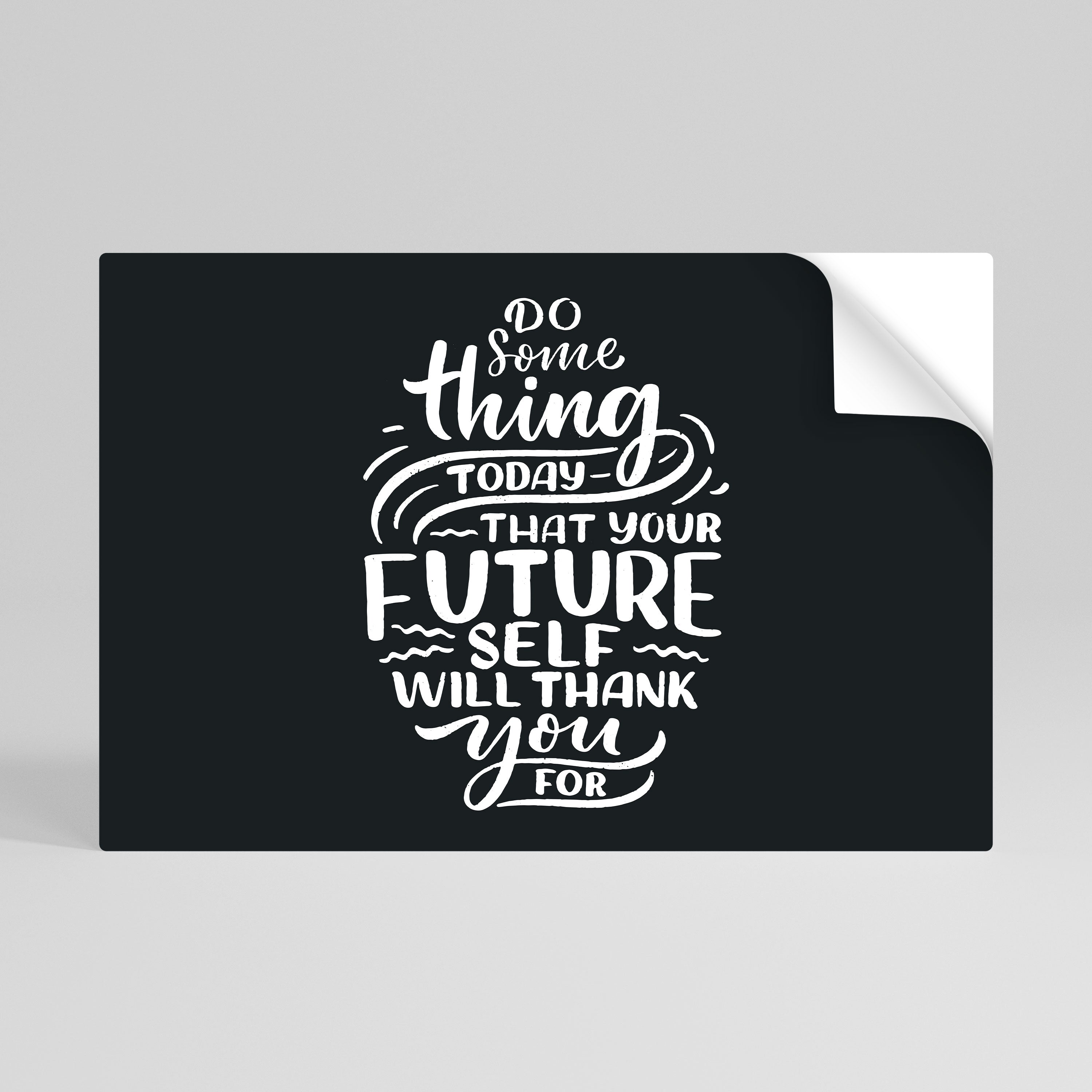 Affiche horizontale autocollante FAITES QUELQUE CHOSE AUJOURD'HUI