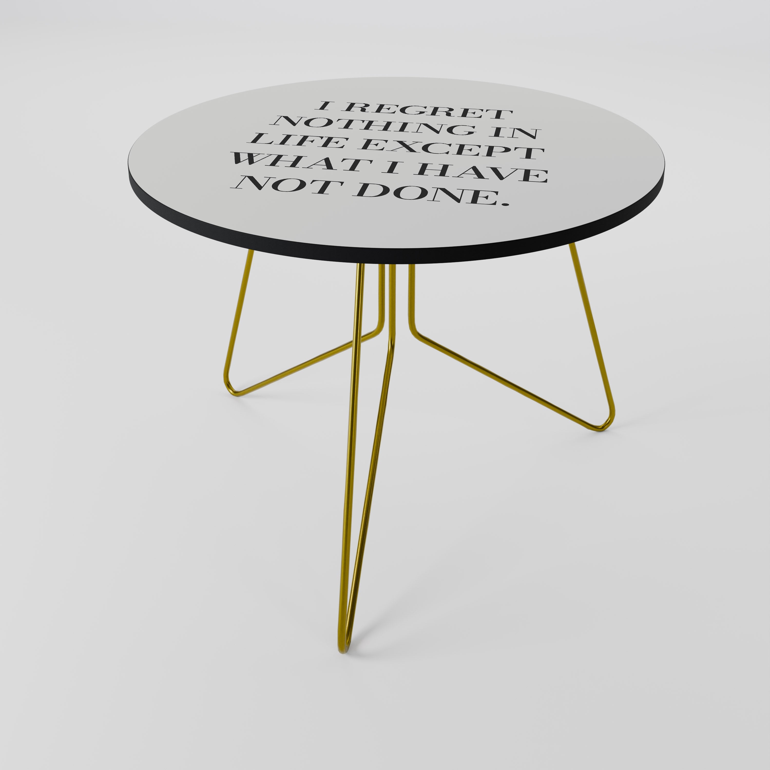 Table basse REGRET NOTHING 69