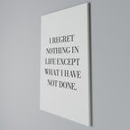 REGRET NOTHING Vertical Canvas Print