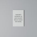 REGRET NOTHING Vertical Canvas Print