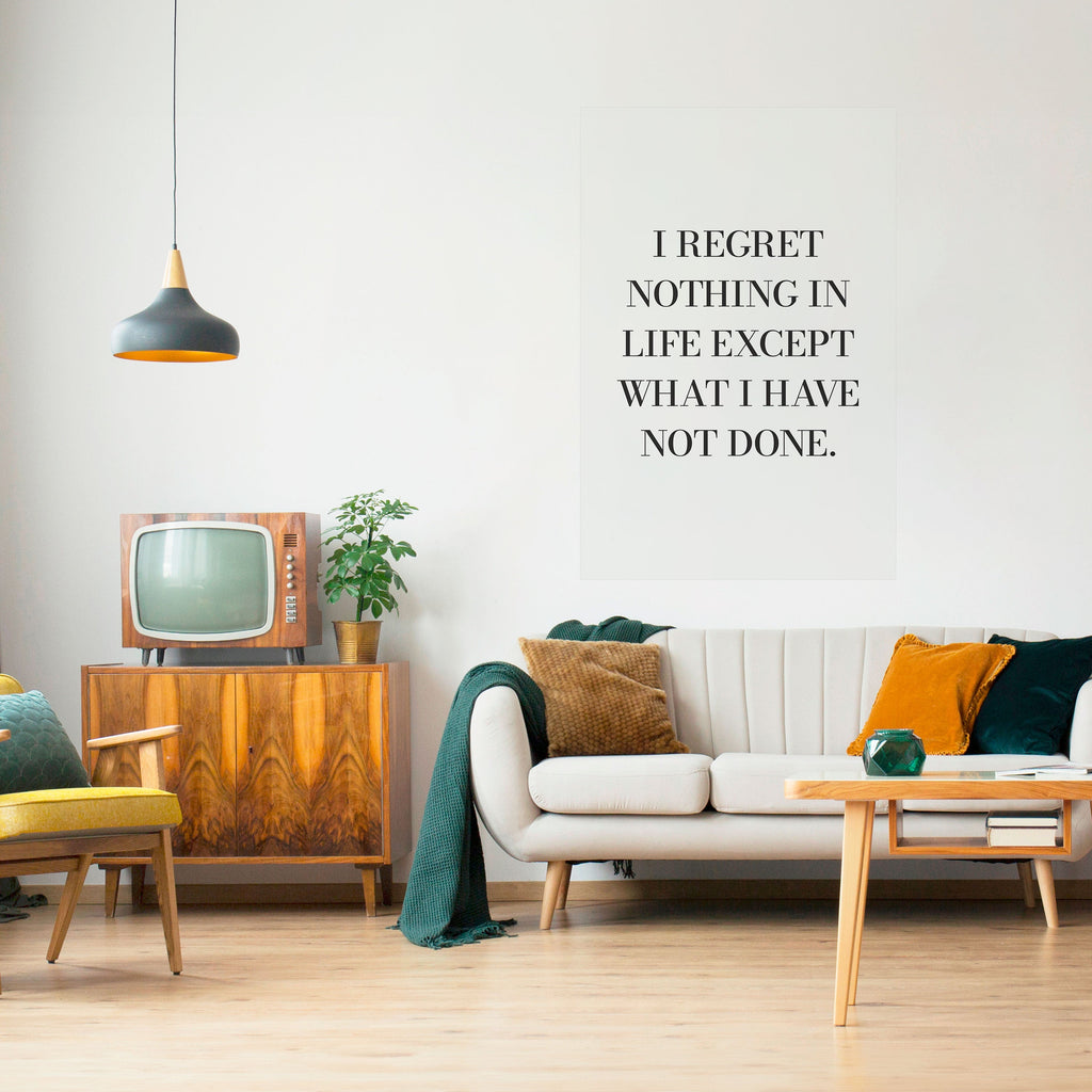 Affiche verticale autocollante « REGRET NOTHING »